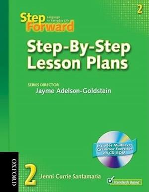 Step Forward 2: Step-By-Step Lesson Plans with Multilevel Grammar Exercises CD-ROM