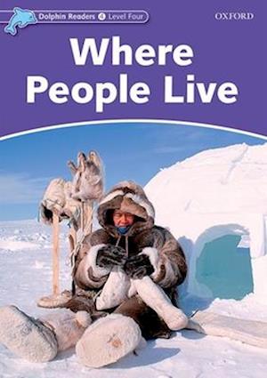 Dolphin Readers Level 4: Where People Live