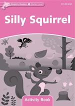 Dolphin Readers Starter Level: Silly Squirrel Activity Book