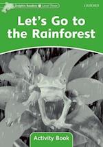 Dolphin Readers Level 3: Let's Go to the Rainforest Activity Book