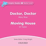 Dolphin Readers: Starter Level: Doctor, Doctor & Moving House Audio CD