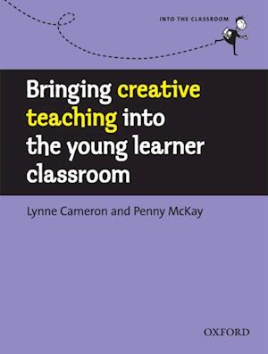 Bringing creative teaching into the young learner classroom