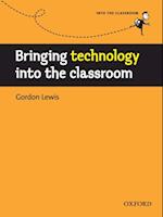 Bringing technology into the classroom