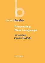 Presenting New Language - Oxford Basics