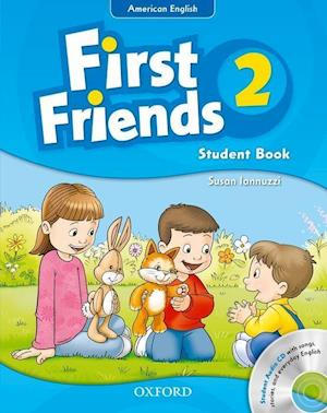 First Friends (American English): 2: Student Book and Audio CD Pack