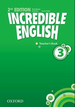 Incredible English: 3: Teacher's Book