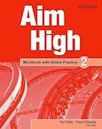 Aim High: Level 2: Workbook with Online Practice