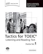 Tactics for TOEIC® Listening and Reading Test: Practice Test 1