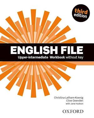 English File third edition: Upper-Intermediate: Workbook without Key