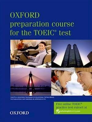 Oxford preparation course for the TOEIC (R) test: Student's Book