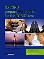 Oxford Preparation Course for the Toeic Test