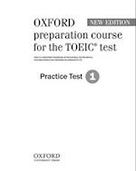 Oxford preparation course for the TOEIC (R) test: Practice Test 1