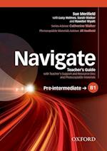 Navigate: Pre-Intermediate B1: Teacher's Guide with Teacher's Support and Resource Disc