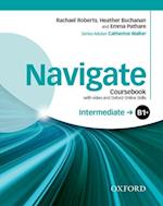 Navigate: Intermediate B1+: Coursebook with DVD and Oxford Online Skills Program