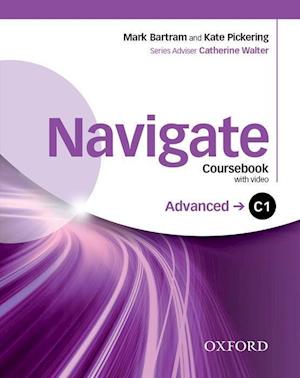 Navigate: C1 Advanced: Coursebook, e-book and Oxford Online Skills Program