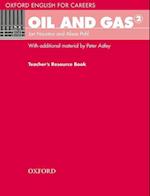 Oxford English for Careers: Oil and Gas 2: Teachers Resource Book