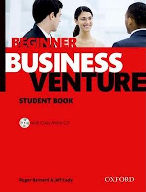 Business Venture: Beginner: Student's Book Pack (Student's Book + CD)