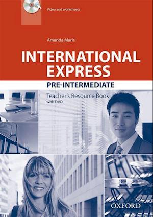 International Express: Pre-Intermediate: Teacher's Resource Book with DVD