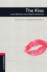 Kiss: Love Stories from North America Level 3 Oxford Bookworms Library