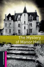 Mystery of Manor Hall Starter Level Oxford Bookworms Library