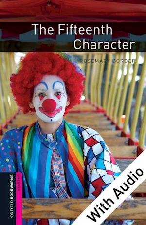 Fifteenth Character - With Audio Starter Level Oxford Bookworms Library
