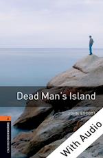 Dead Man's Island - With Audio Level 2 Oxford Bookworms Library