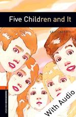 Five Children and It - With Audio Level 2 Oxford Bookworms Library