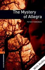 Mystery of Allegra - With Audio Level 2 Oxford Bookworms Library