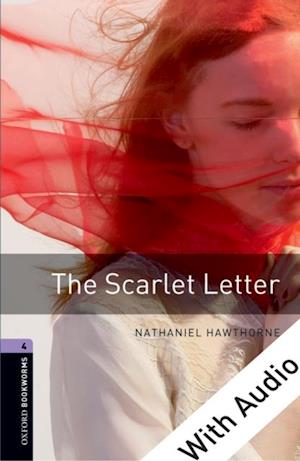 Scarlet Letter - With Audio Level 4 Oxford Bookworms Library