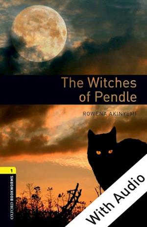 Witches of Pendle - With Audio Level 1 Oxford Bookworms Library