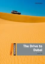 Dominoes: Two. The Drive to Dubai