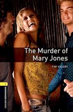Oxford Bookworms Library: Level 1: The Murder of Mary Jones Audio Pack