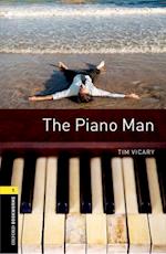 Oxford Bookworms Library: Level 1: The Piano Man Audio Pack