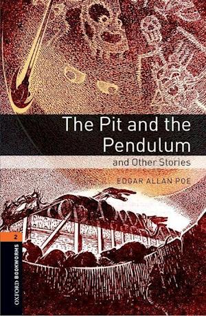 Oxford Bookworms Library: Level 2:: The Pit and the Pendulum and Other Stories Audio Pack