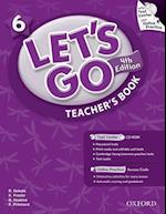 Let's Go: 6: Teacher's Book With Test Center Pack
