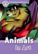 Oxford Read and Discover: Level 4: Animals in Art