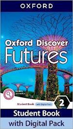 Oxford Discover Futures: Level 2: Student Book with Digital Pack