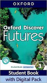 Oxford Discover Futures: Level 3: Student Book with Digital Pack