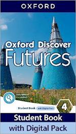 Oxford Discover Futures: Level 4: Student Book with Digital Pack