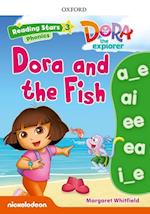 Reading Stars: Level 3: Dora and the Fish