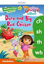 Reading Stars: Level 3: Dora and the Big Red Chicken