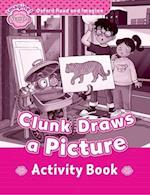 Oxford Read and Imagine: Starter:: Clunk Draws a Picture activity book