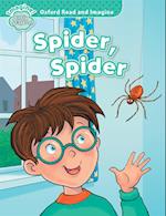 Spider, Spider  (Oxford Read and Imagine Early Starter)