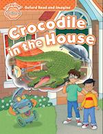 Crocodile in the House (Oxford Read and Imagine Beginner)