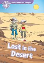 Lost in the Desert (Oxford Read and Imagine Level 4)