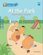At the Park (Potato Pals 1 Book C)