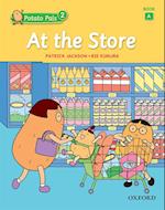At the Store (Potato Pals 2 Book A)