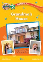 Grandma's House (Let's Go 3rd ed. Level 2 Reader 2)