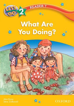 What Are You Doing? (Let's Go 3rd ed. Level 2 Reader 7)