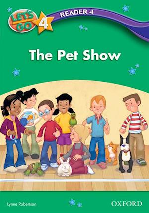 Pet Show (Let's Go 3rd ed. Level 4 Reader 4)
